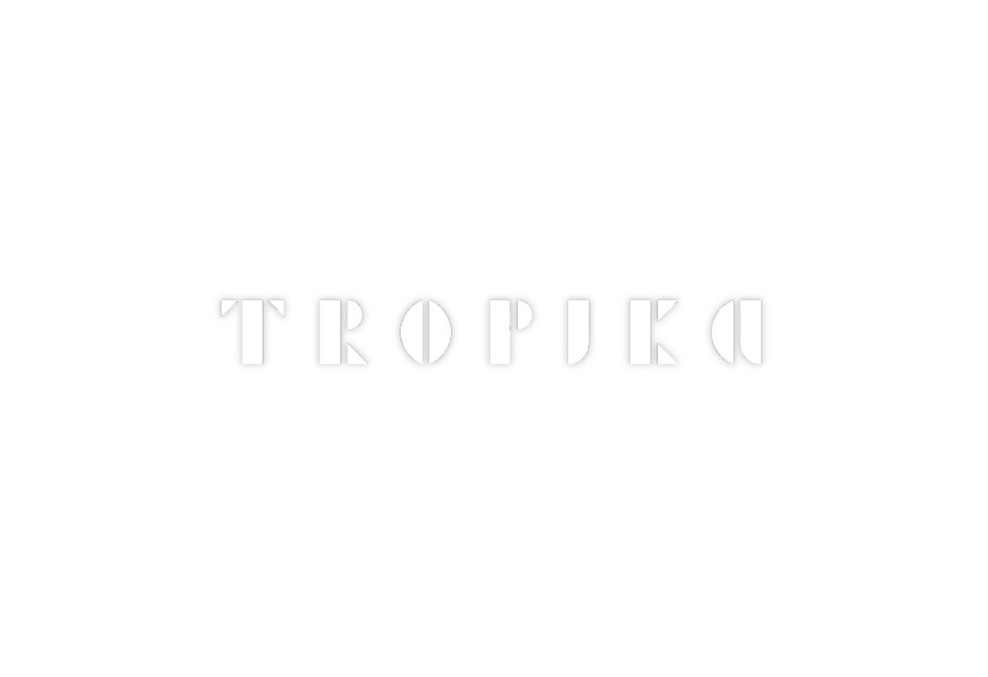 TROPIKA